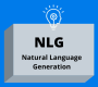 自然语言生成 (NLG)